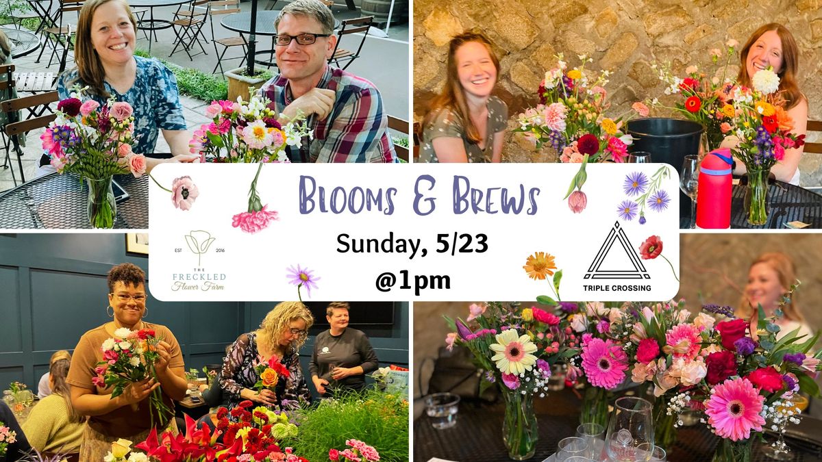 Blooms & Brews @ Triple Crossing Beer-Fulton