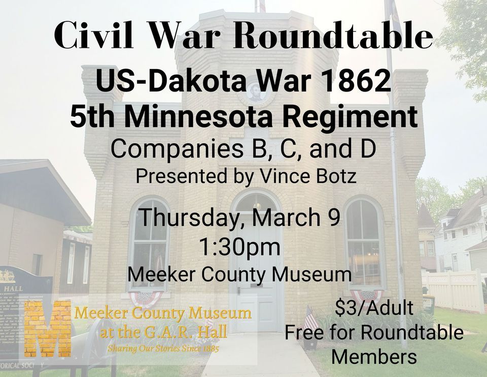 Civil War Roundtable - 5th Minnesota Regiment, Co. B, C, And D (US ...