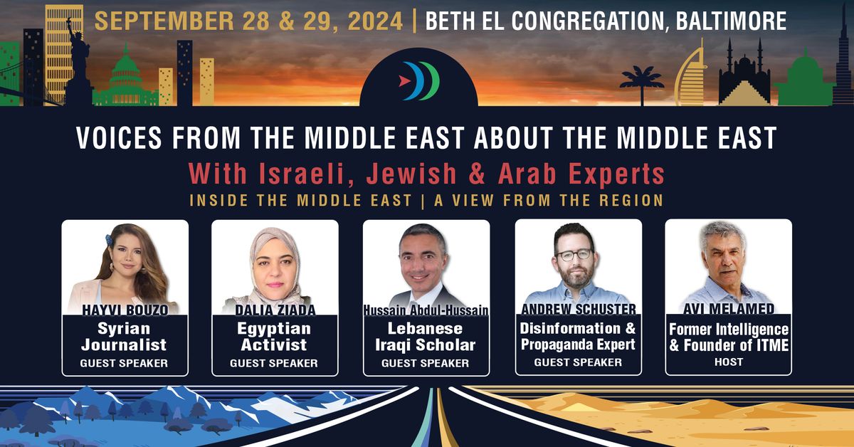 VOICES FROM THE MIDDLE EAST ABOUT THE MIDDLE EAST With Israeli, Jewish & Arab Experts