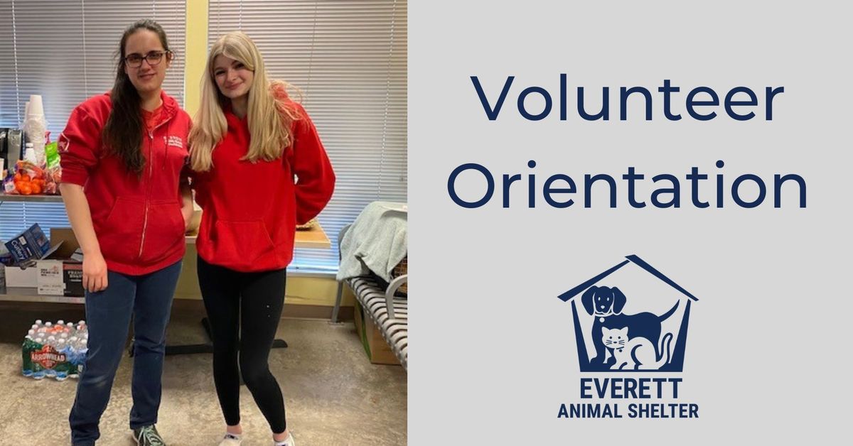 Everett Animal Shelter Volunteer Orientation