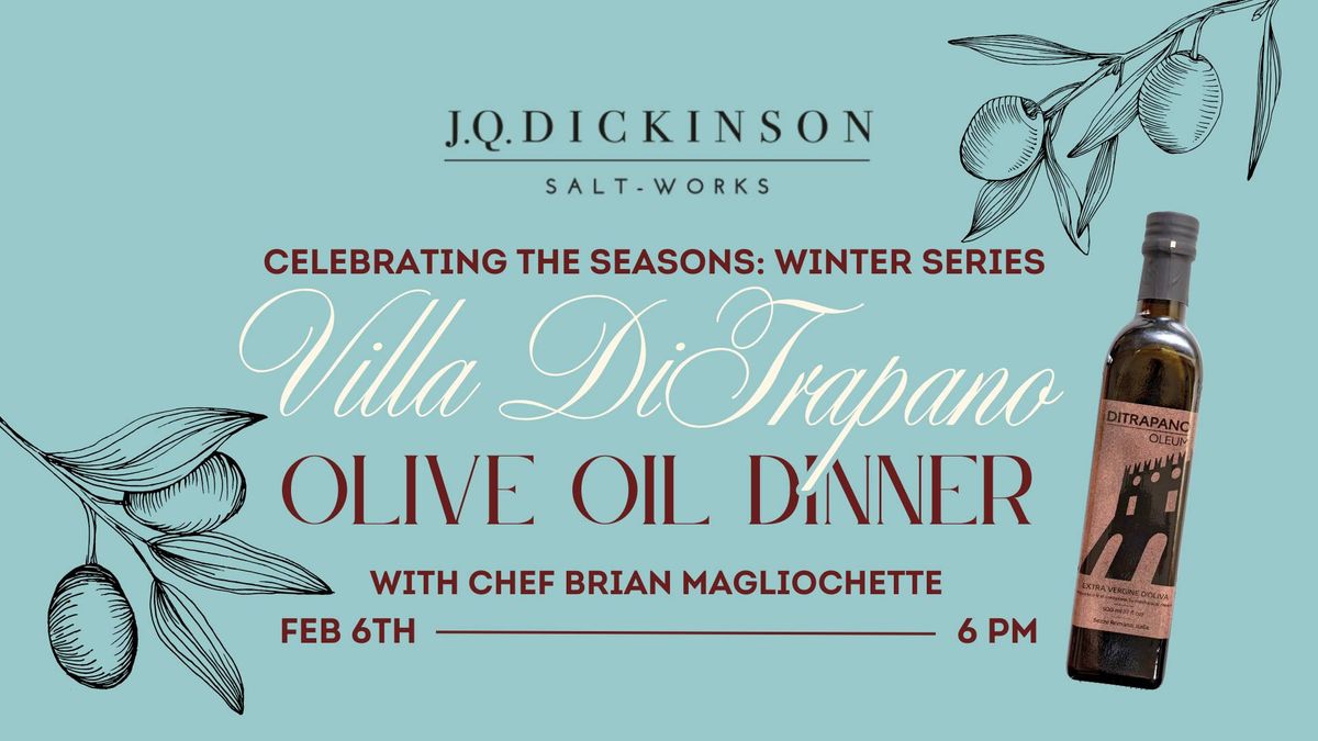 Villa DiTrapano Olive Oil Dinner