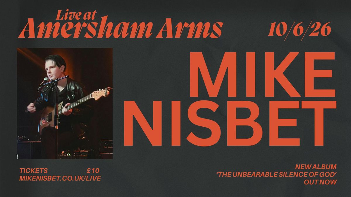 Mike Nisbet Live at Amersham Arms, London