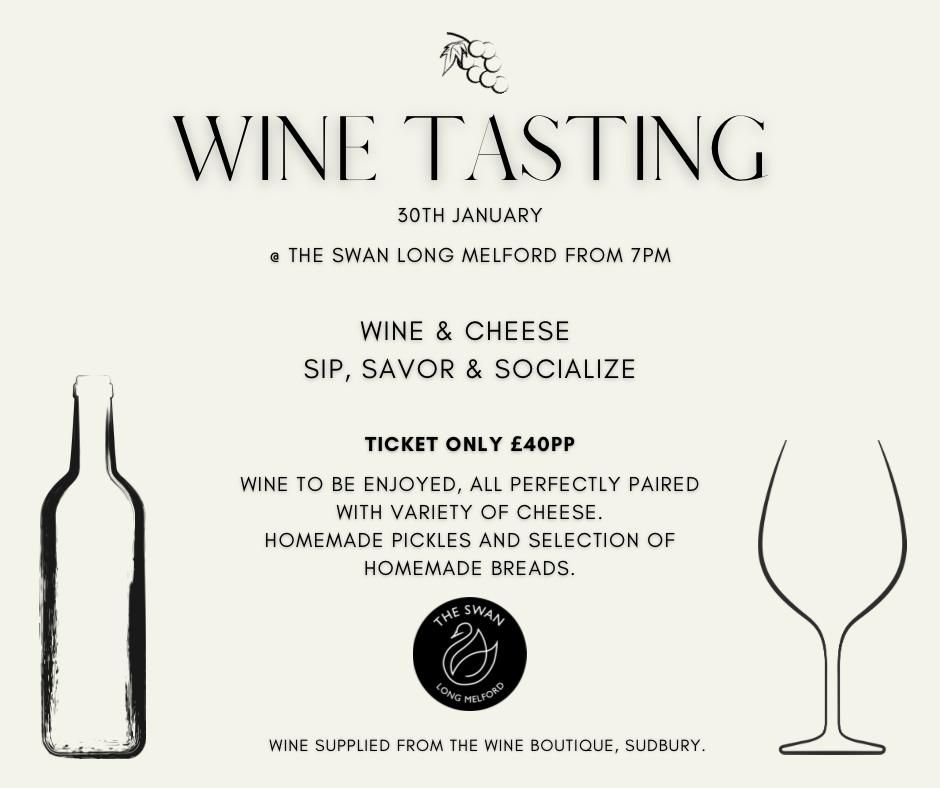 Wine Tasting & Cheese Night at The Swan, Long Melford! 