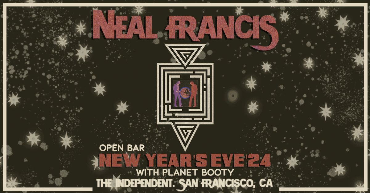 Neal Francis at The Independent - New Year's Eve!