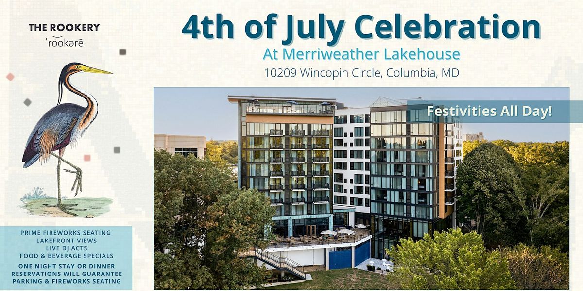 4th of July Patio VIP Seats & BBQ Buffet Tickets at Merriweather Lakehouse!