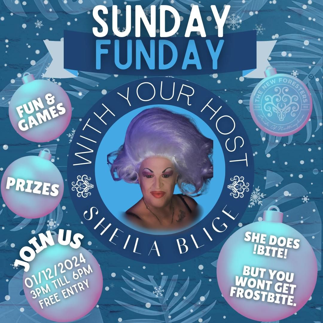 SUNDAY FUNDAY - THE XMAS LAUNCH