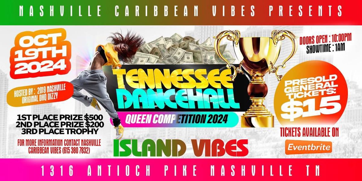 TENNESSEE DANCEHALL QUEEN COMPETITION 2024 