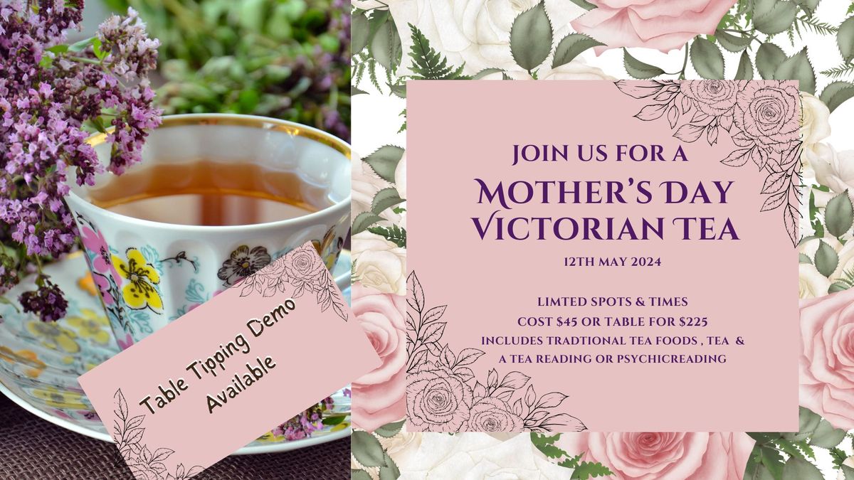 5th Annual Mothers Day Victorian High Tea & Readings 