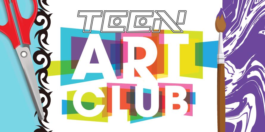 Teen Art Club