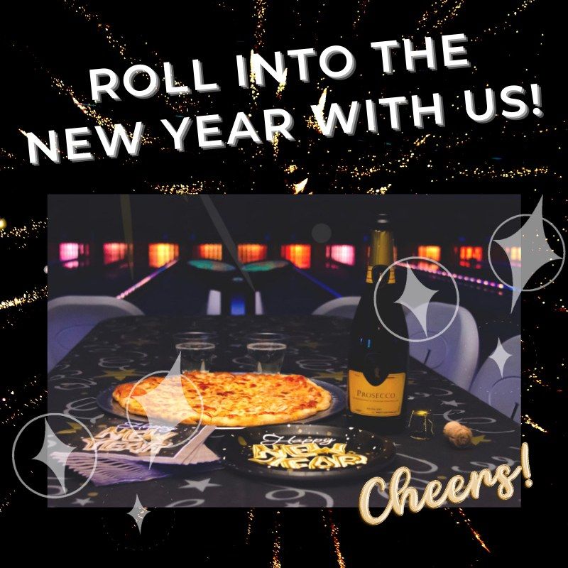 Roll into the New Year with us!