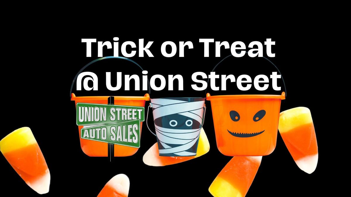 Trick or Treat @ Union Street