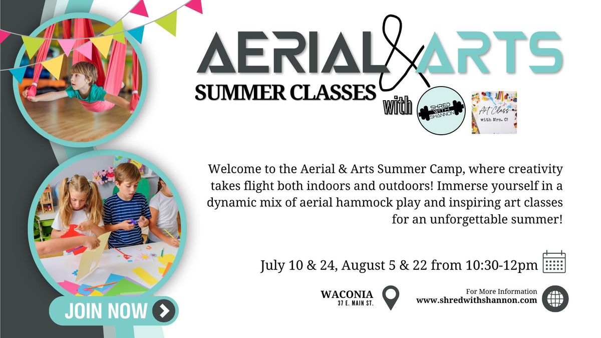 Aerial & Arts Summer Classes