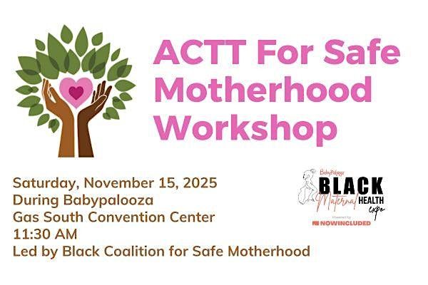 ACTT for Safe Motherhood Workshop