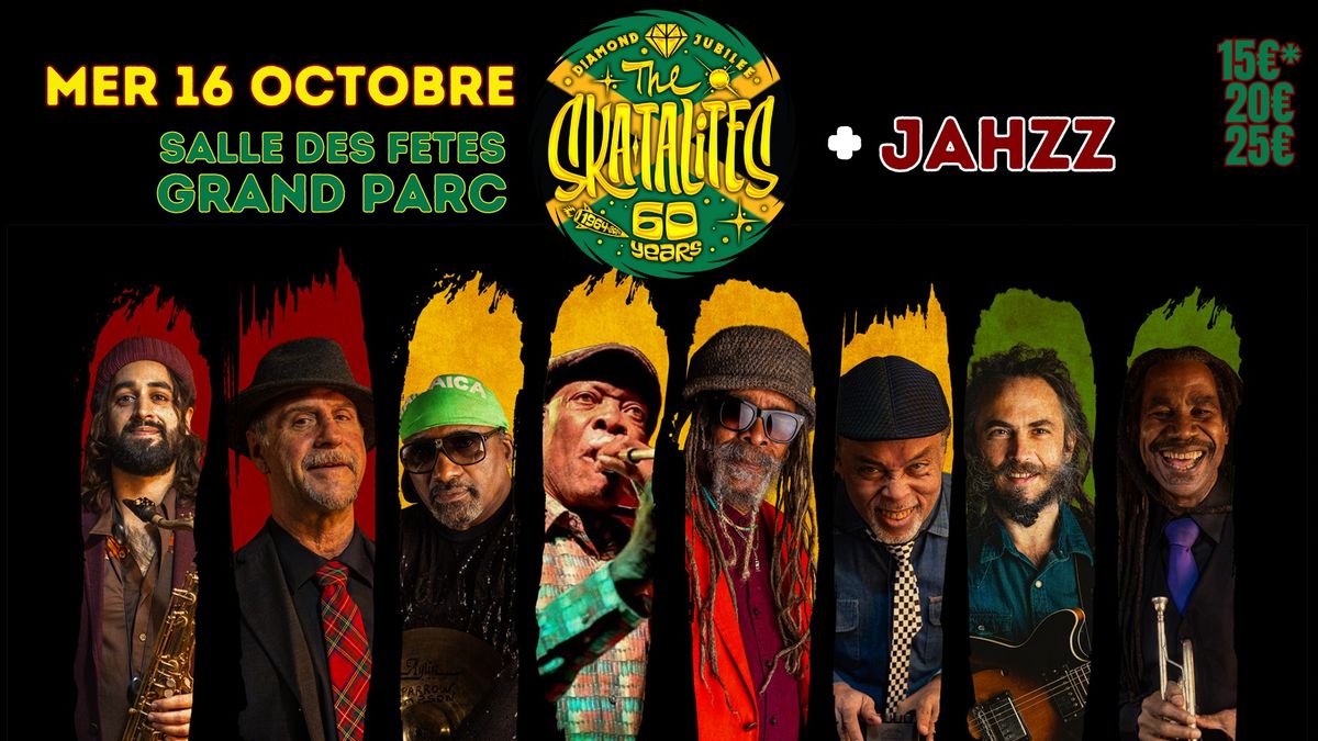 The Skatalites "60th Anniversary " + Jahzz featuring SARA LUGO