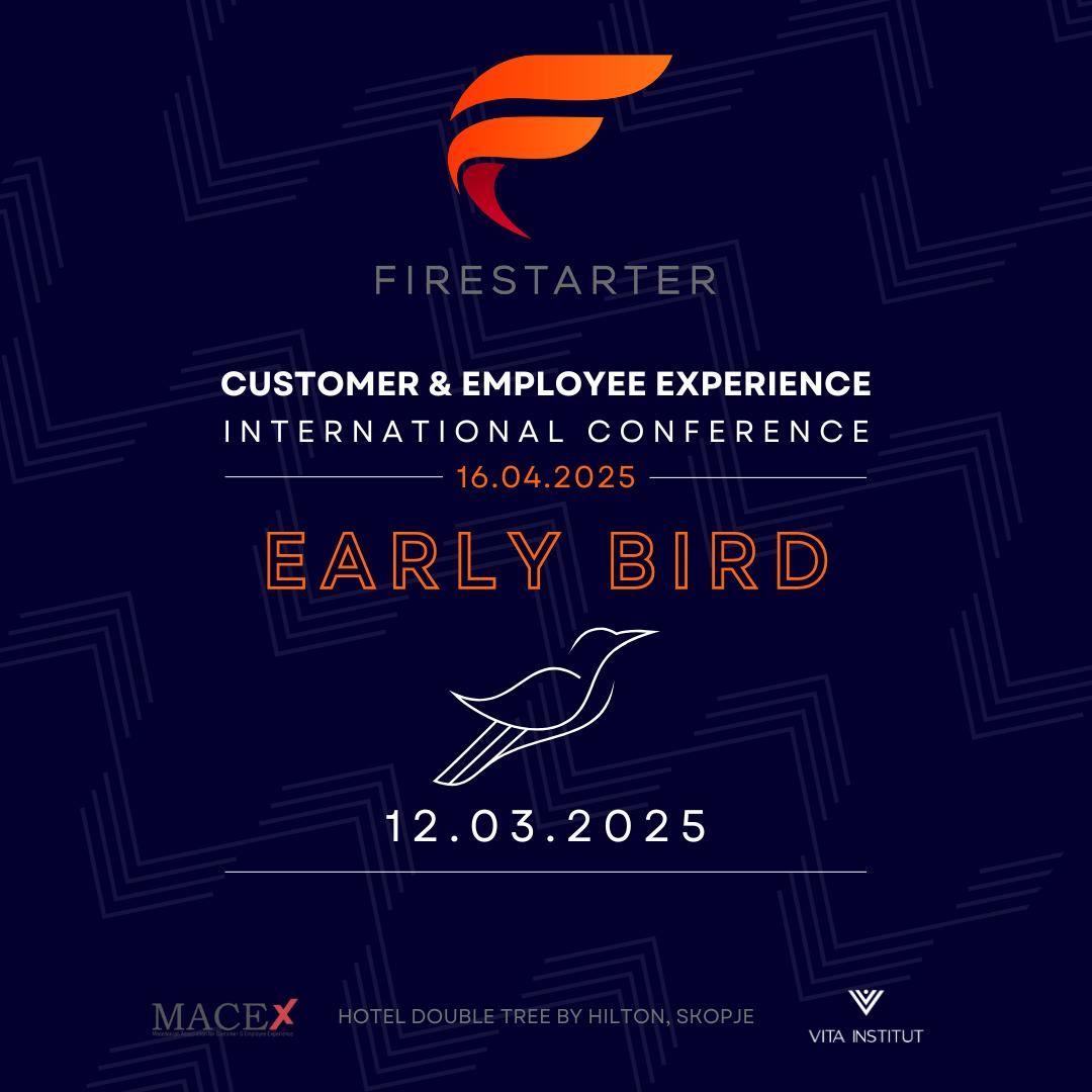 Firestarter25: Customer and Employee Experience International Conference