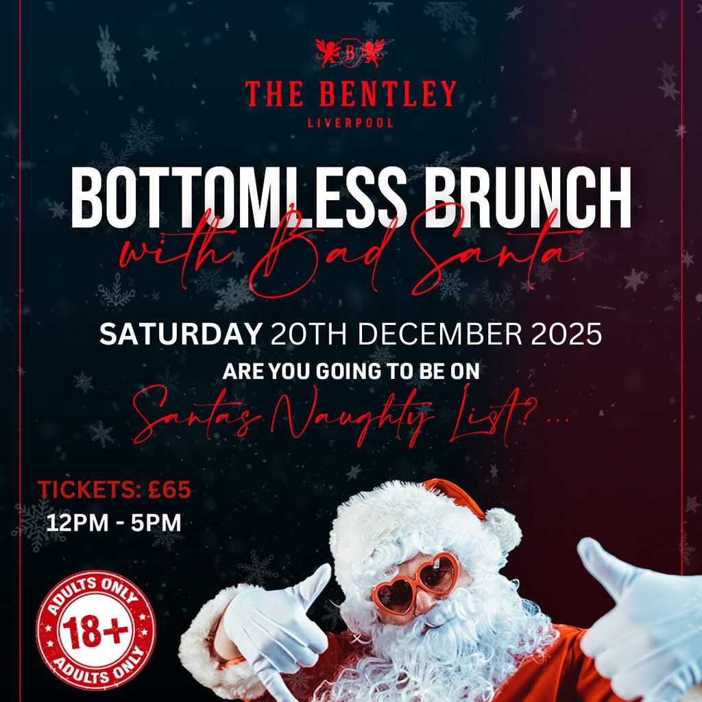Naughty or Nice: Bottomless Brunch with Bad Santa