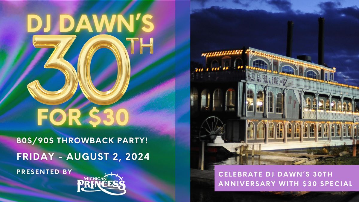 DJ Dawn's 30th Anniversary Throwback Cruise!