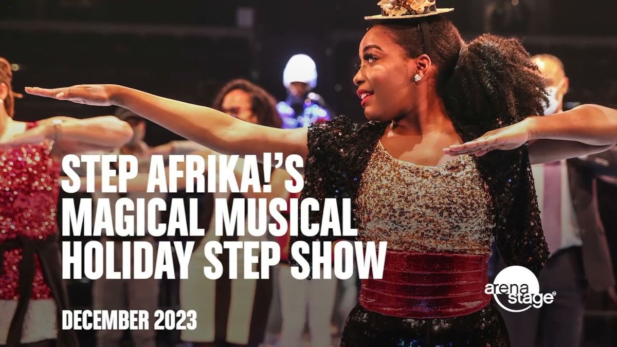 Parking Step Afrika!'s Magical Musical Holiday Step Show