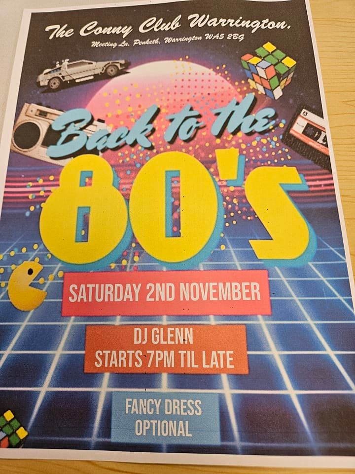 80s Night at The Conny Club \u00a33 a ticket