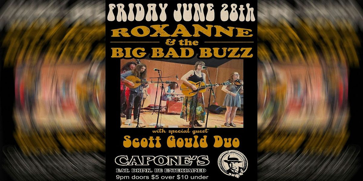 Roxanne & the Big Bad Buzz | Scott Gould Duo
