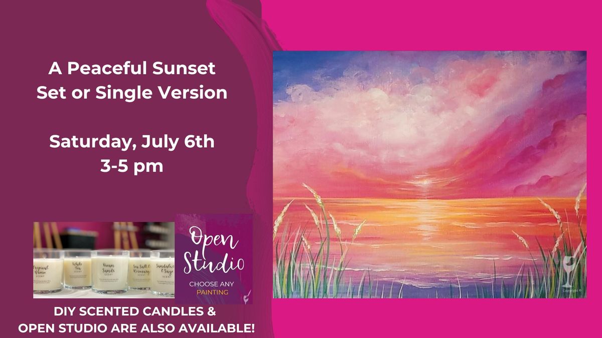 A Peaceful Sunset Set or Single Version-DIY Scented Candles and Open Studio are also available!