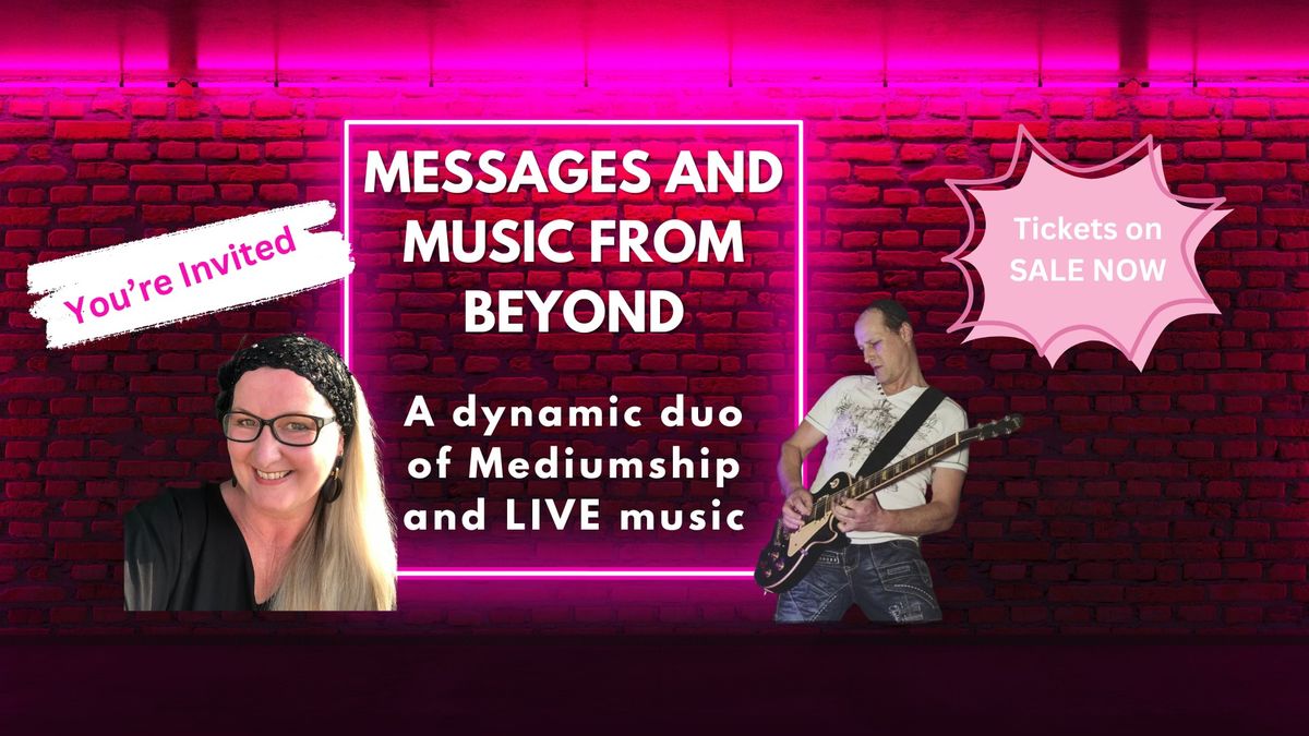 Music and Messages From Beyond