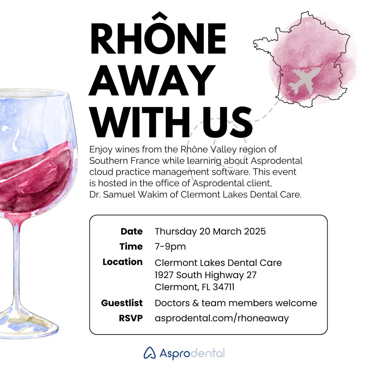 Asprodental Wine & Learn (Rhone Away with Us)