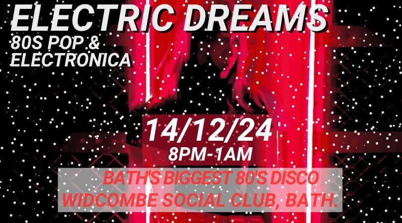 Electric Dreams 80s Disco...it's Christmas time