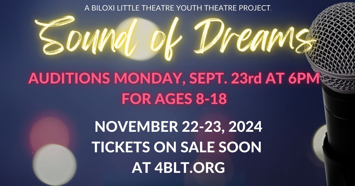 AUDITIONS - Sound of Dreams