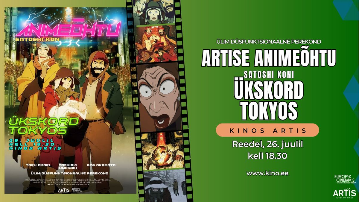 Artise anime\u00f5htu: Satoshi Koni "\u00dckskord Tokyos"