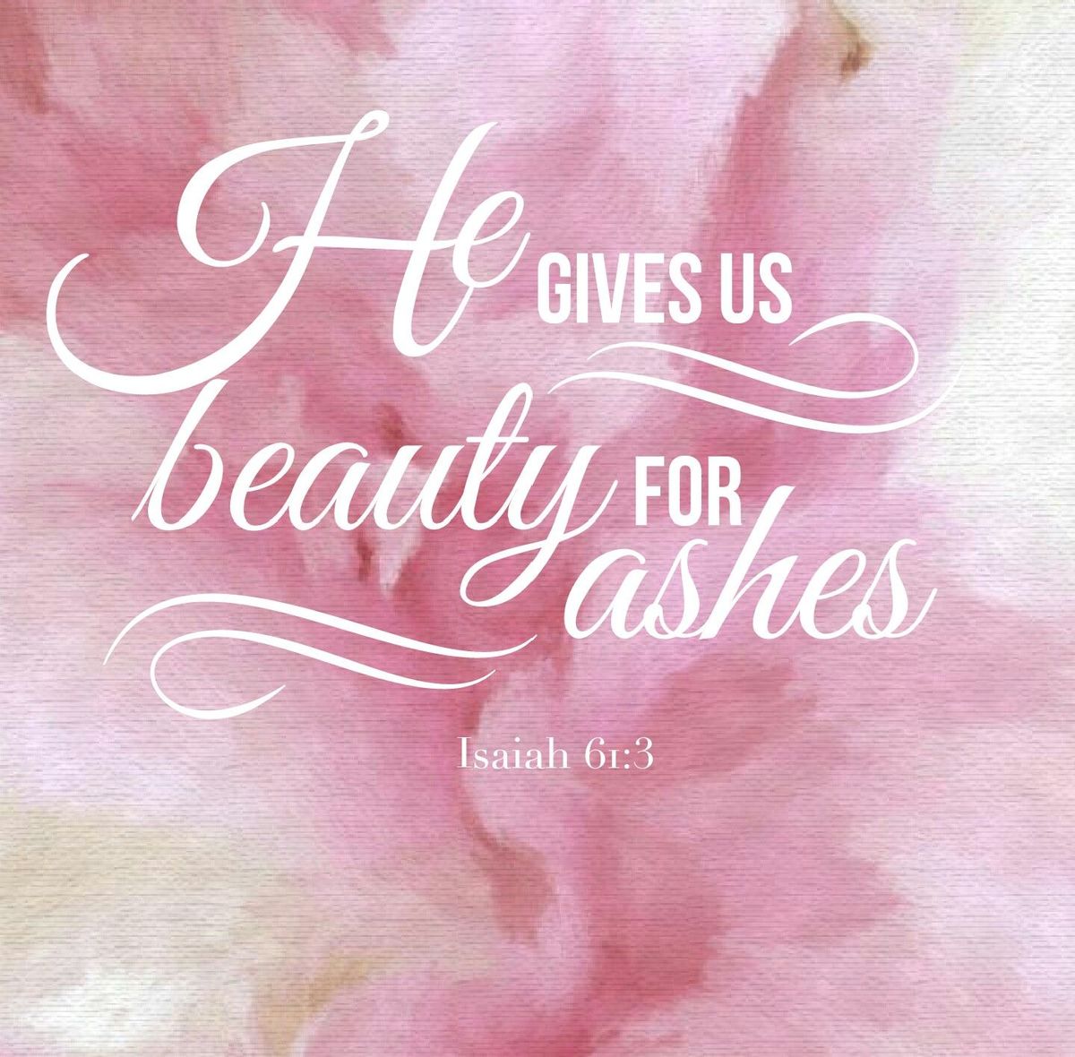 "Beauty for Ashes" Fall Women's Conference at the Fallon Convention Center