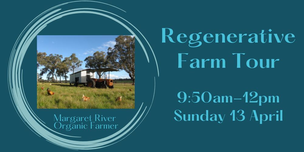 Regenerative Farm Tour