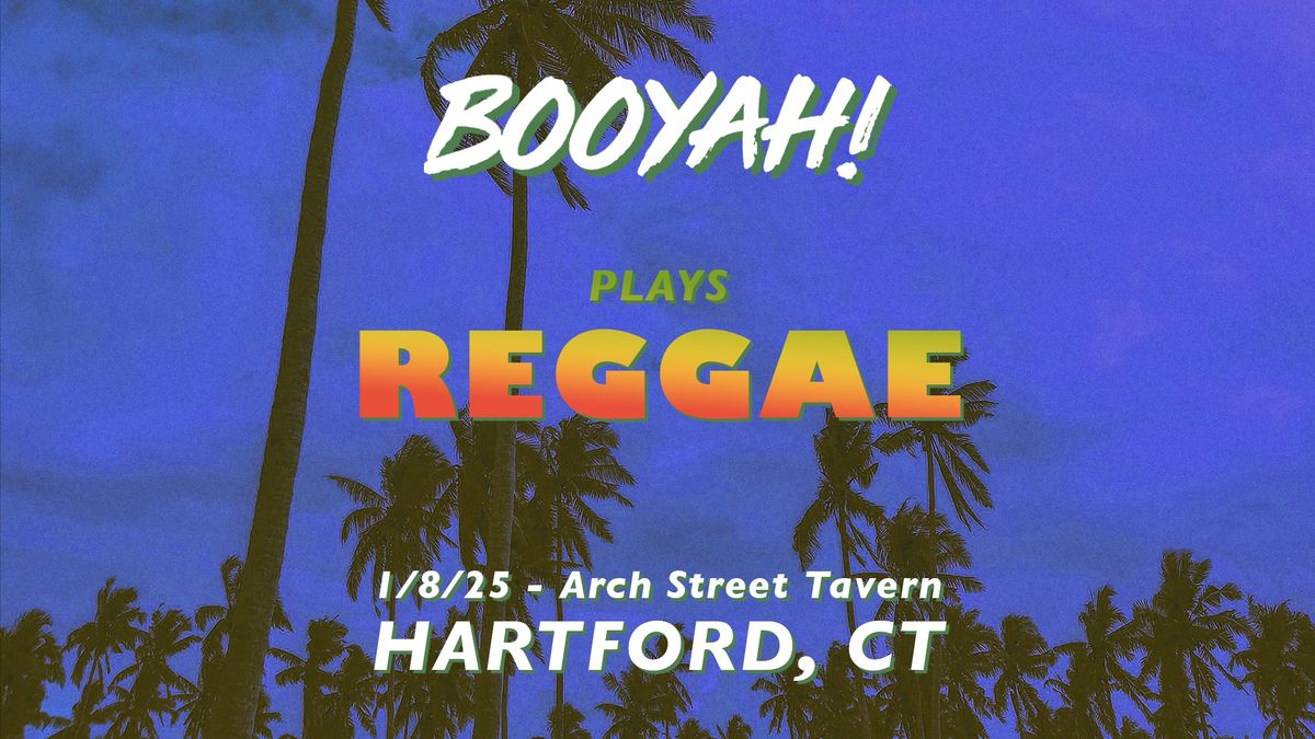 Booyah plays Reggae!