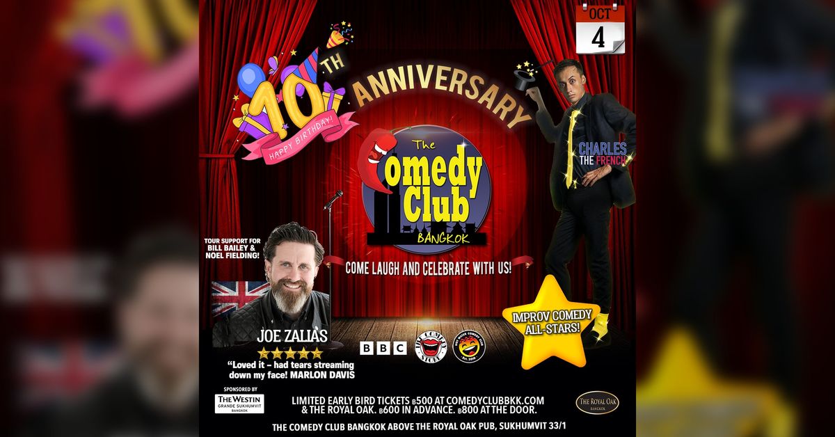 The Comedy Club Bangkok's 10 YEAR Anniversary Show!