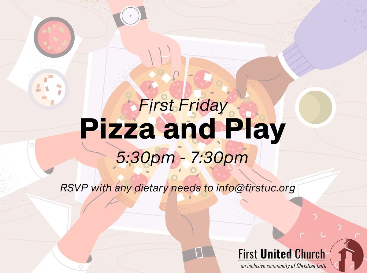 Pizza and Play!