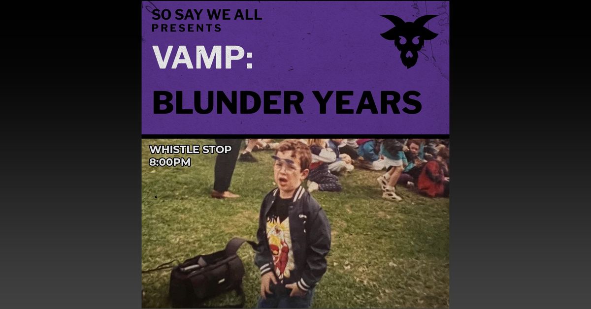 September VAMP: Blunder Years