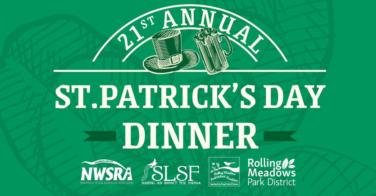 21st Annual St. Patrick's Day Dinner