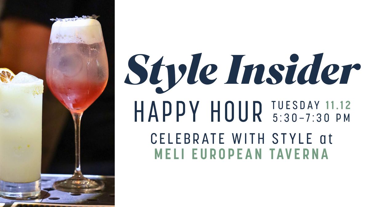 Style Insider Happy Hour