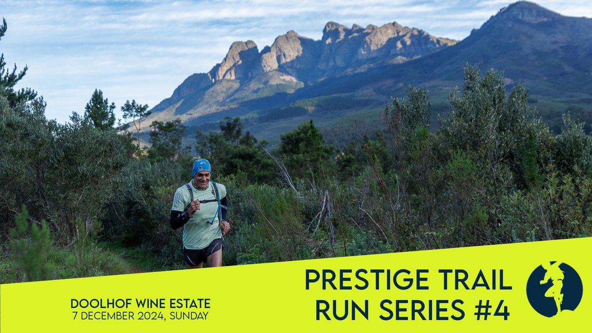 Cape Prestige Trail Run Series #4 (Doolhof)