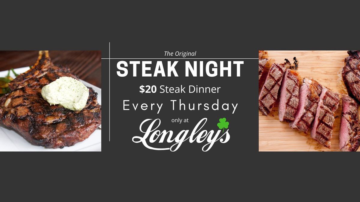 Longley\u2019s Thursday Steak Night