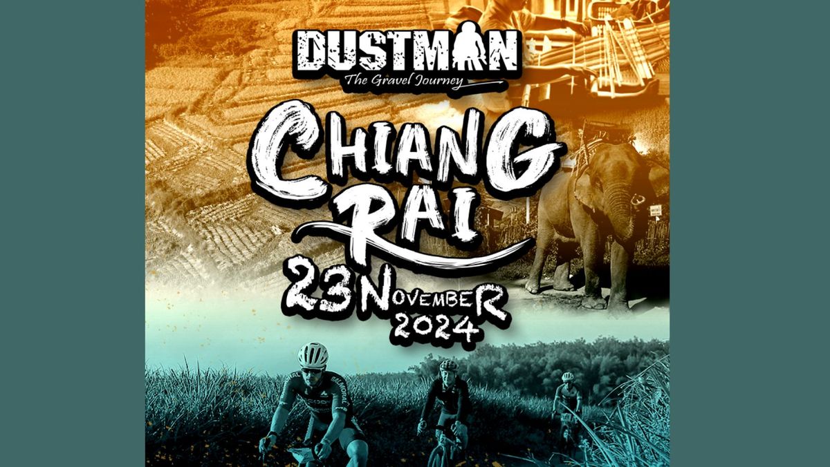 Dustman Chiang Rai 2024