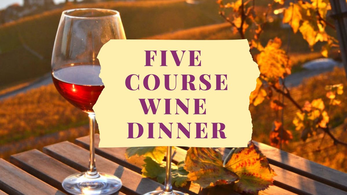 Five Course Wine Dinner