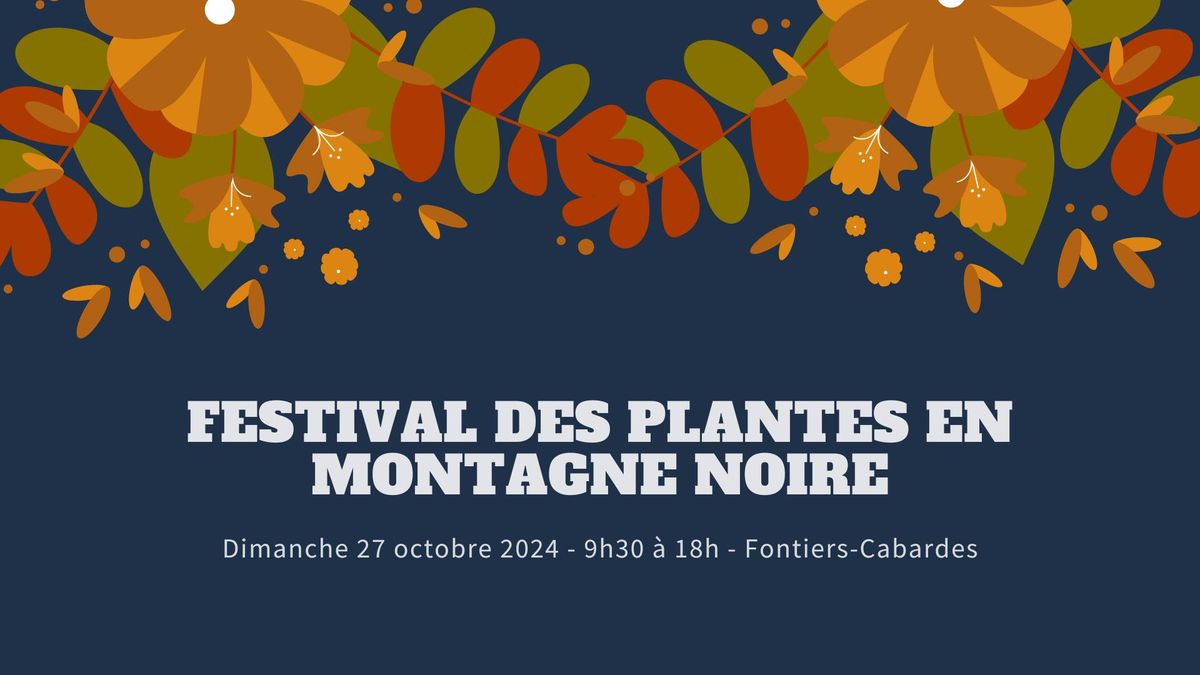 Festival des Plantes en Montagne Noire