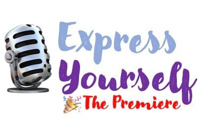 Express Yourself - The Premiere
