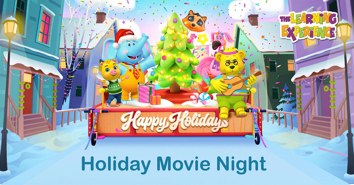 Holiday Movie Night at The Learning Experience \u2013 East Brunswick