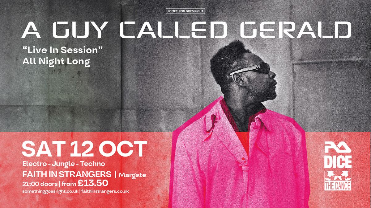 A Guy Called Gerald: "Live In Session" All Night Long 