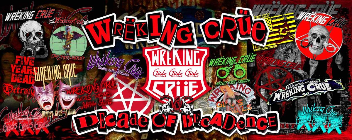 Wreking Crue The Nations #1 Motley Crue Tribute Band & Paradise City ~ Guns N Roses Tribute Band 