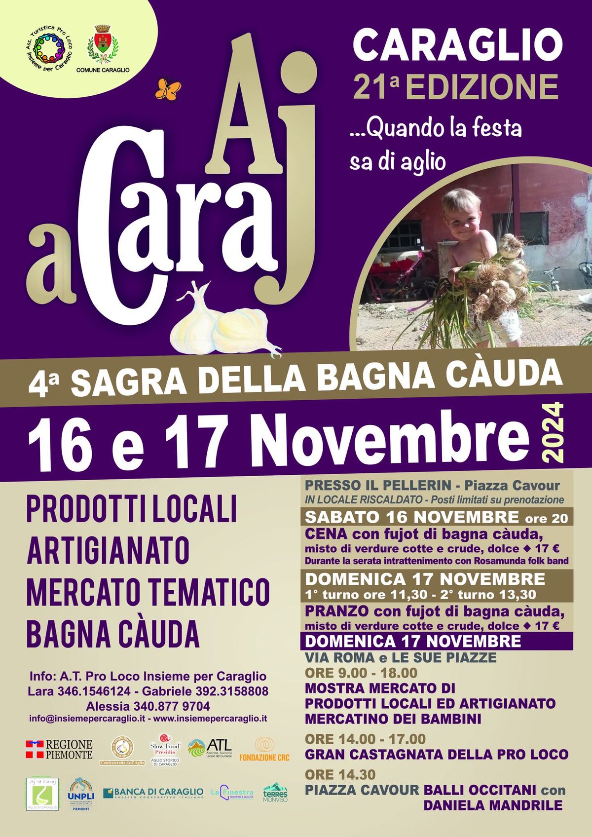 21\u00b0 FIERA AJ A CARAJ E 4\u00b0 SAGRA DELLA BAGNA CAUDA