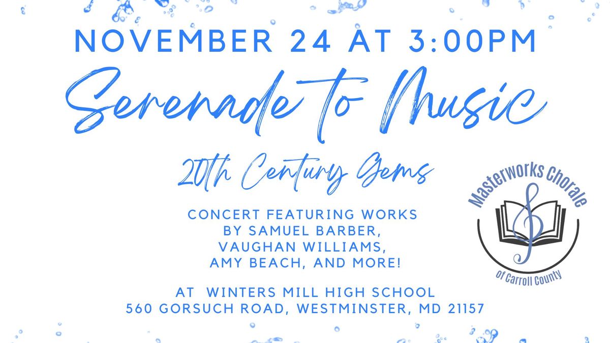 MCCC Presents: A Serenade to Music - 20th Century Gems