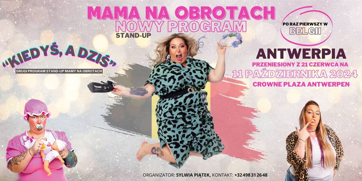 Mama na obrotach- Stand up